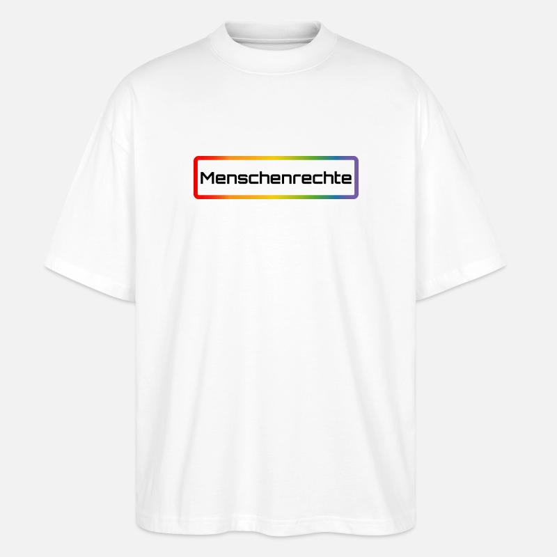 Regenbogen Menschenrechte - Stanley/Stella Oversized Unisex Bio T-Shirt Blaster 2.0 - Weiß