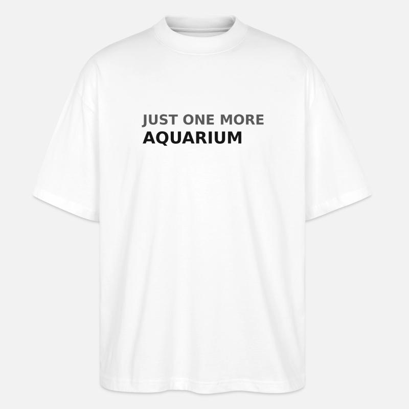 Nur noch ein Aquarium - Stanley/Stella Oversized Unisex Bio T-Shirt Blaster 2.0 - Weiß