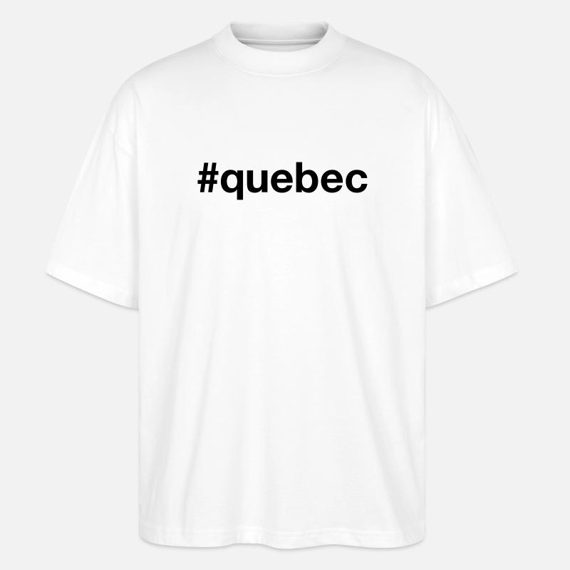 QUÉBEC Canada Kanada Mot-clic - T-shirt bio Blaster 2.0 coupe oversize Stanley/Stella Unisexe - blanc