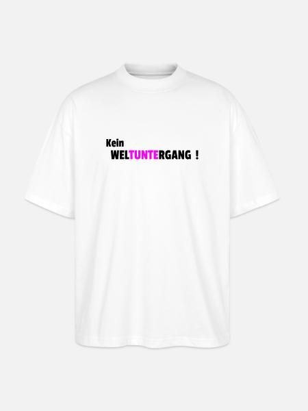 Kein Weltuntergang - Stanley/Stella Oversized Unisex Bio T-Shirt Blaster 2.0 - Weiß