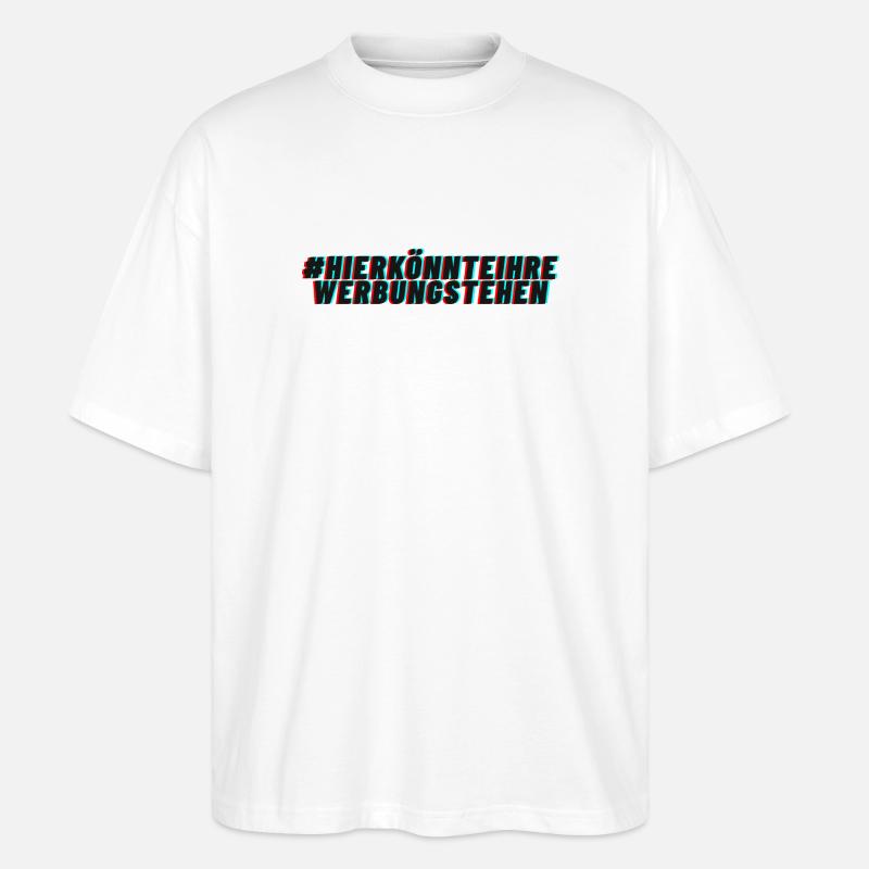 Werbefläche zu vermieten? - Stanley/Stella Oversized Unisex Bio T-Shirt Blaster 2.0 - Weiß