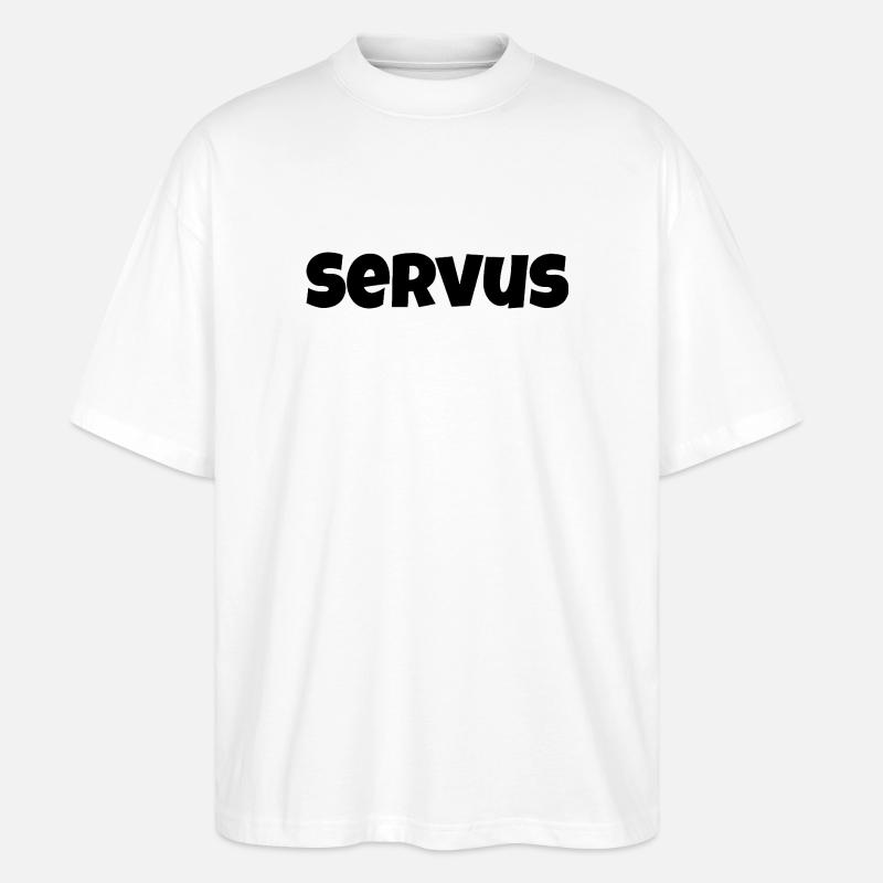 Servus (Luckiest Guy) - Stanley/Stella Oversized Unisex Bio T-Shirt Blaster 2.0 - Weiß