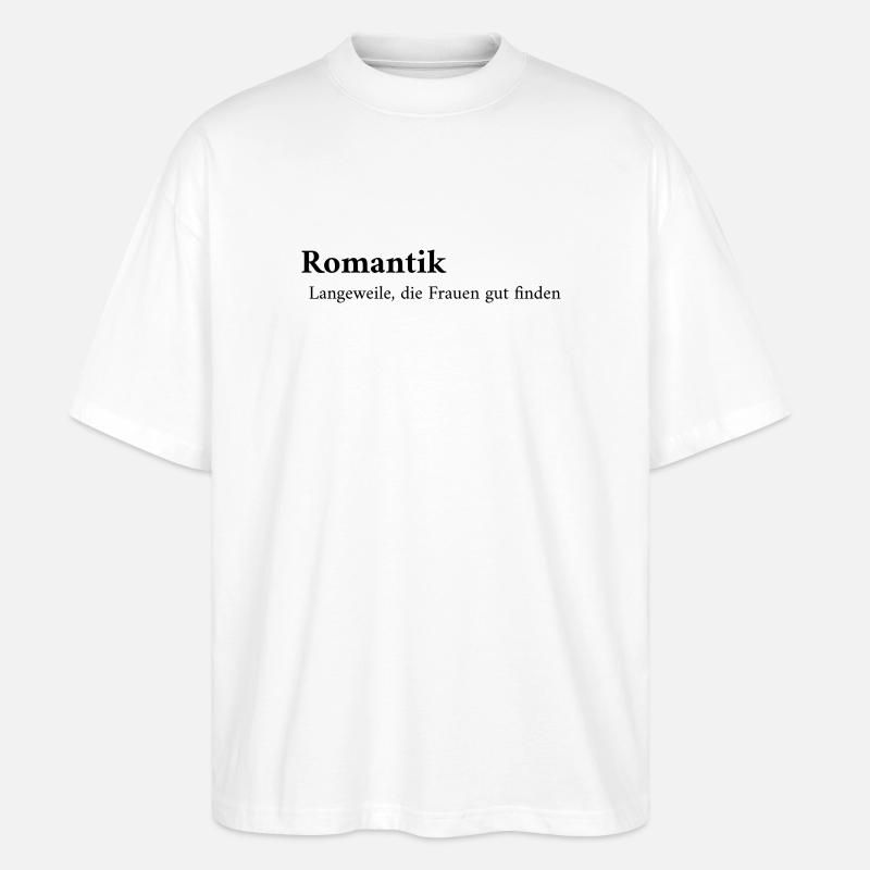 Définition de la romance - T-shirt bio Blaster 2.0 coupe oversize Stanley/Stella Unisexe - blanc