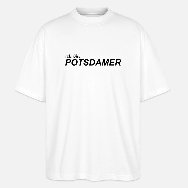 ICK BIN POTSDAMER - Stanley/Stella Oversized Unisex Bio T-Shirt Blaster 2.0 - Weiß