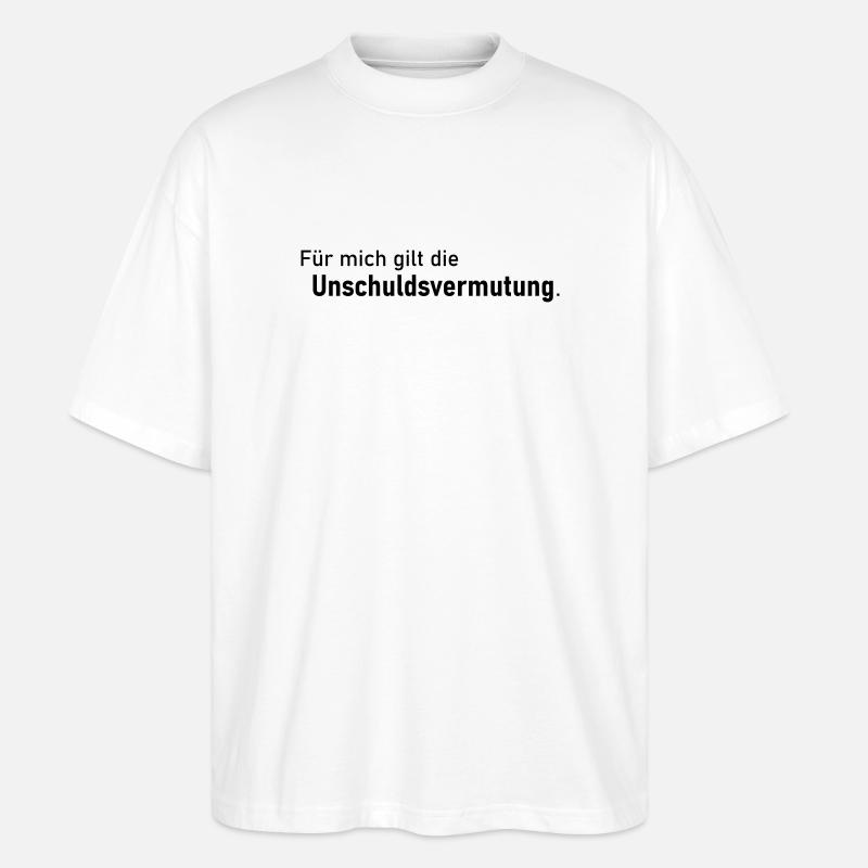 Unschuldsvermutung - Stanley/Stella Oversized Unisex Bio T-Shirt Blaster 2.0 - Weiß