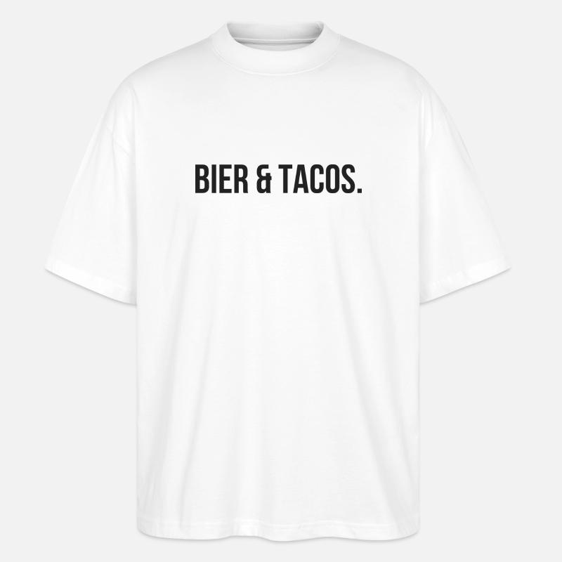 Bier & Tacos - Perfekte Kombination - Stanley/Stella Oversized Unisex Bio T-Shirt Blaster 2.0 - Weiß