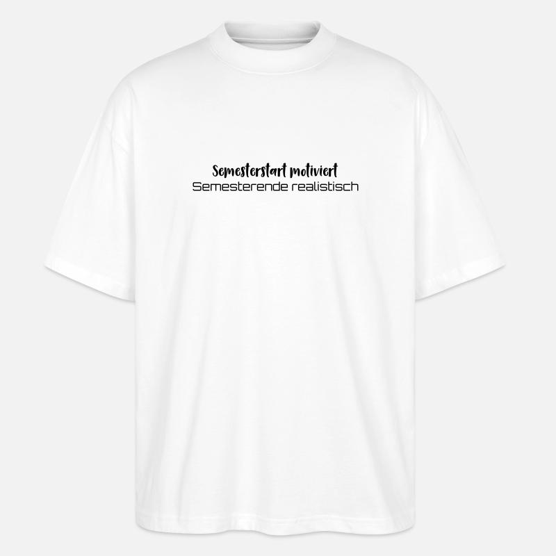 Coffee → learning → existential crisis - Stanley/Stella Oversized Unisex Organic T-shirt Blaster 2.0 - white