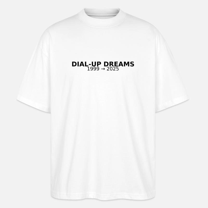DIAL-UP DREAMS - Stanley/Stella Oversized Unisex Organic T-shirt Blaster 2.0 - white