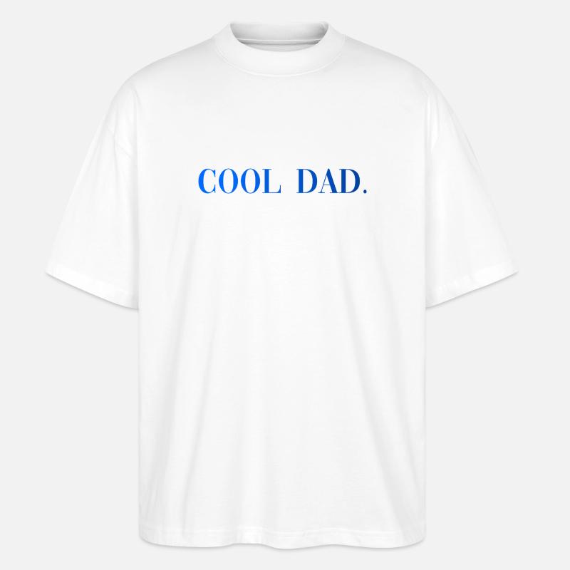Papa cool : Cadeau de paternité - T-shirt bio Blaster 2.0 coupe oversize Stanley/Stella Unisexe - blanc