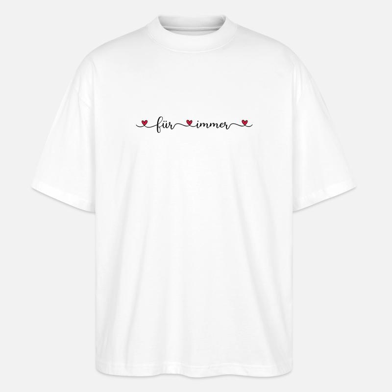 für immer - Stanley/Stella Oversized Unisex Bio T-Shirt Blaster 2.0 - Weiß