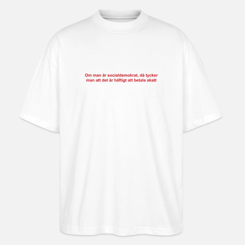 Analytisch-satirische Textgestaltung - Stanley/Stella Oversized Unisex Bio T-Shirt Blaster 2.0 - Weiß