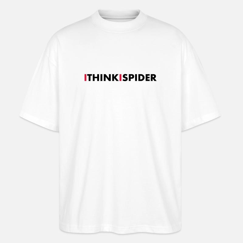 I think i spider - Stanley/Stella Oversized Unisex Bio T-Shirt Blaster 2.0 - Weiß