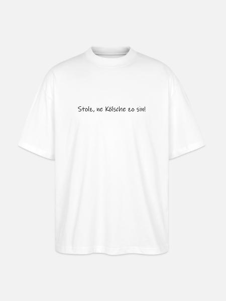 Stolz, ne Kölsche zo sin! - Stanley/Stella Oversized Unisex Bio T-Shirt Blaster 2.0 - Weiß
