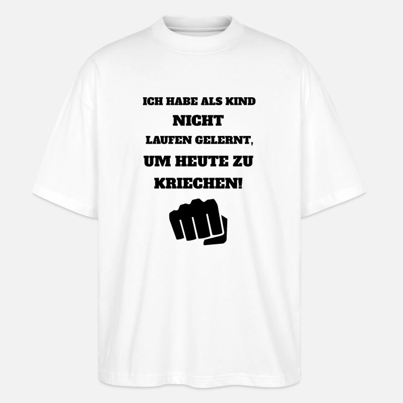 Cooler Spruch - Stanley/Stella Oversized Unisex Bio T-Shirt Blaster 2.0 - Weiß