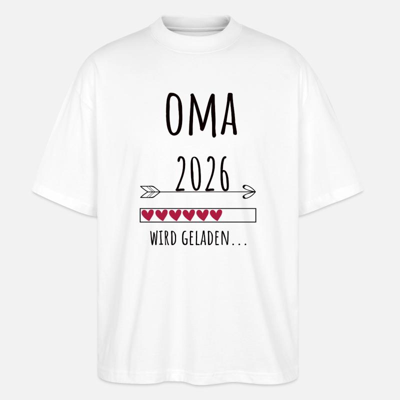 Werdende Oma 2026 Geschenk Schwangerschaft - Stanley/Stella Oversized Unisex Bio T-Shirt Blaster 2.0 - Weiß