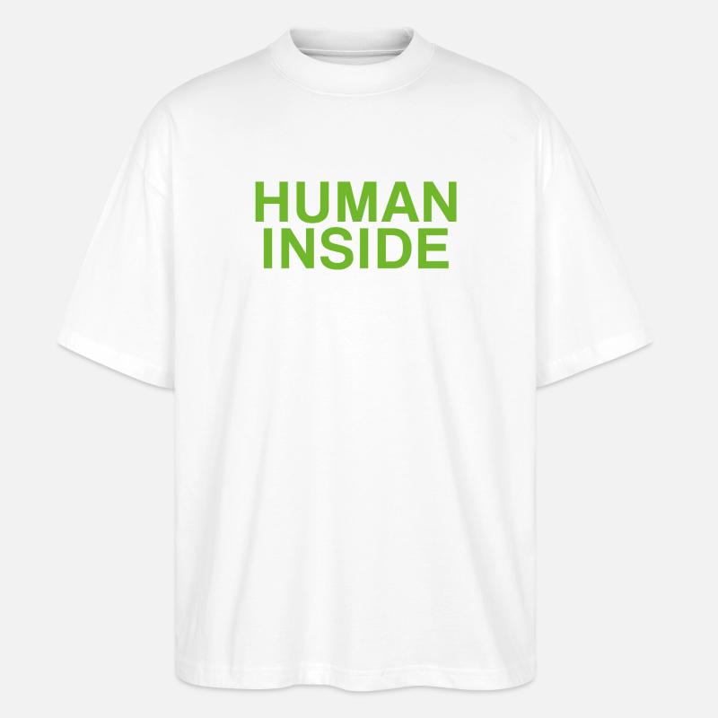 HUMAN INSIDE Textdesign - Stanley/Stella Oversized Unisex Bio T-Shirt Blaster 2.0 - Weiß