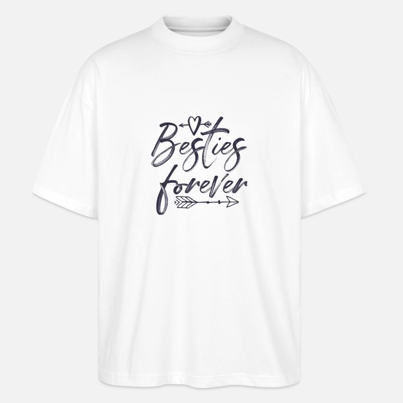 Besties forever - Stanley/Stella Oversized Unisex Bio T-Shirt Blaster 2.0 - Weiß