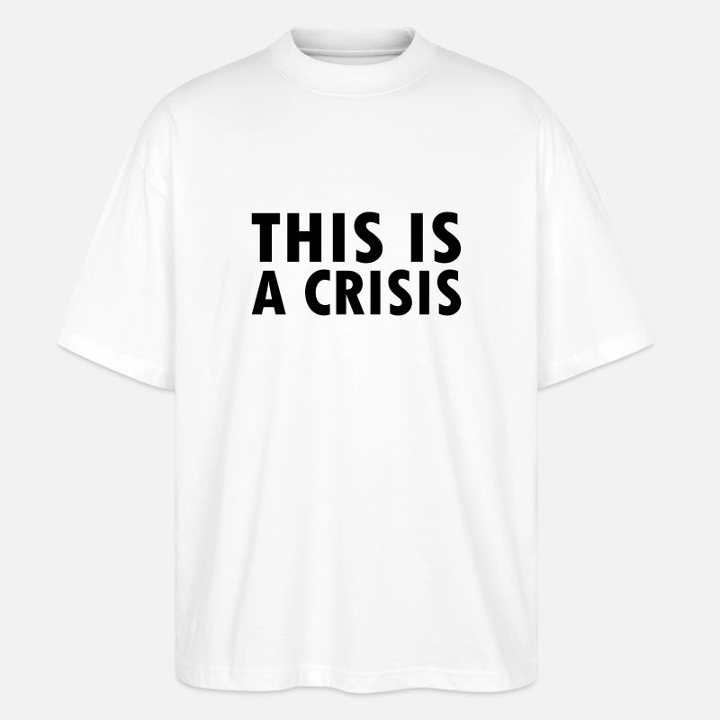 This is a crisis - T-shirt bio Blaster 2.0 coupe oversize Stanley/Stella Unisexe - blanc