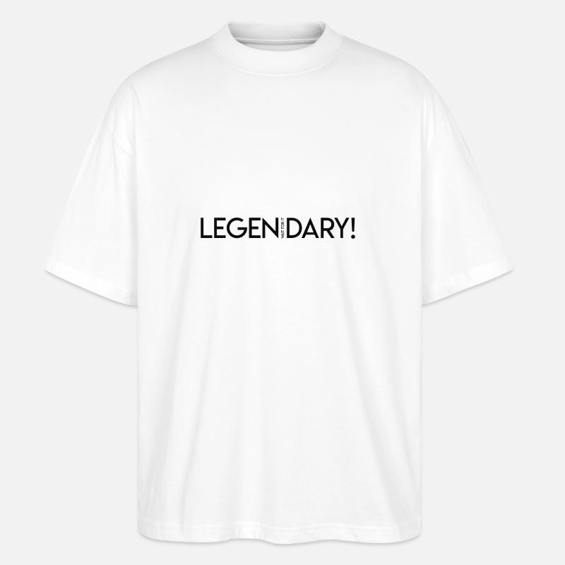 LEGEN ... attends ... DARY! - Légendaire - T-shirt bio Blaster 2.0 coupe oversize Stanley/Stella Unisexe - blanc