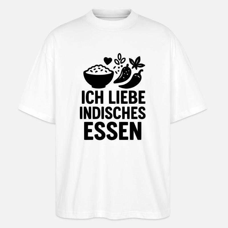 ich liebe indisches Essen - Stanley/Stella Oversized Unisex Bio T-Shirt Blaster 2.0 - Weiß