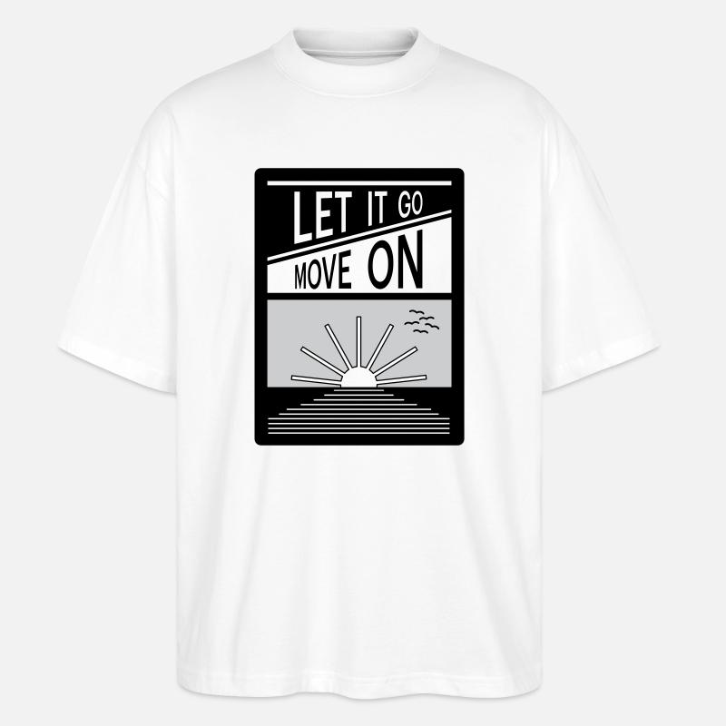 Laissez tomber. Passe à autre chose. - T-shirt bio Blaster 2.0 coupe oversize Stanley/Stella Unisexe - blanc