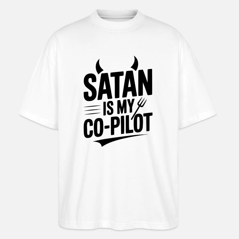 Satan Is My Co-Pilot - Stanley/Stella Oversized Unisex Organic T-shirt Blaster 2.0 - white