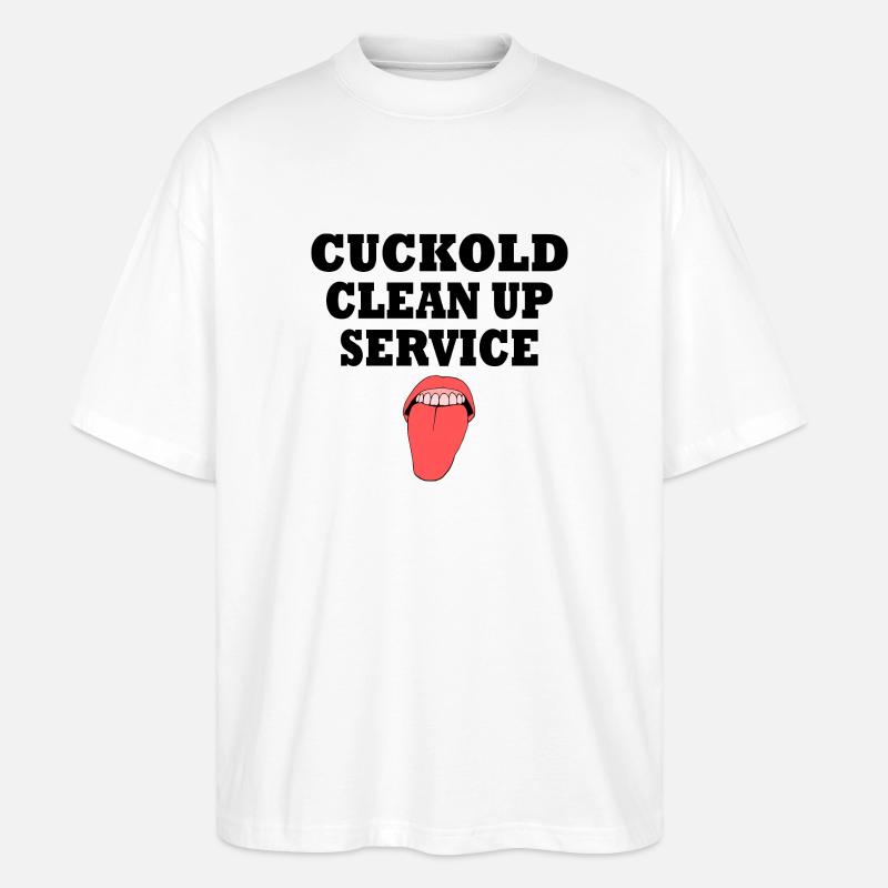 Cuckold clean up service - Stanley/Stella Oversized Unisex Bio T-Shirt Blaster 2.0 - Weiß