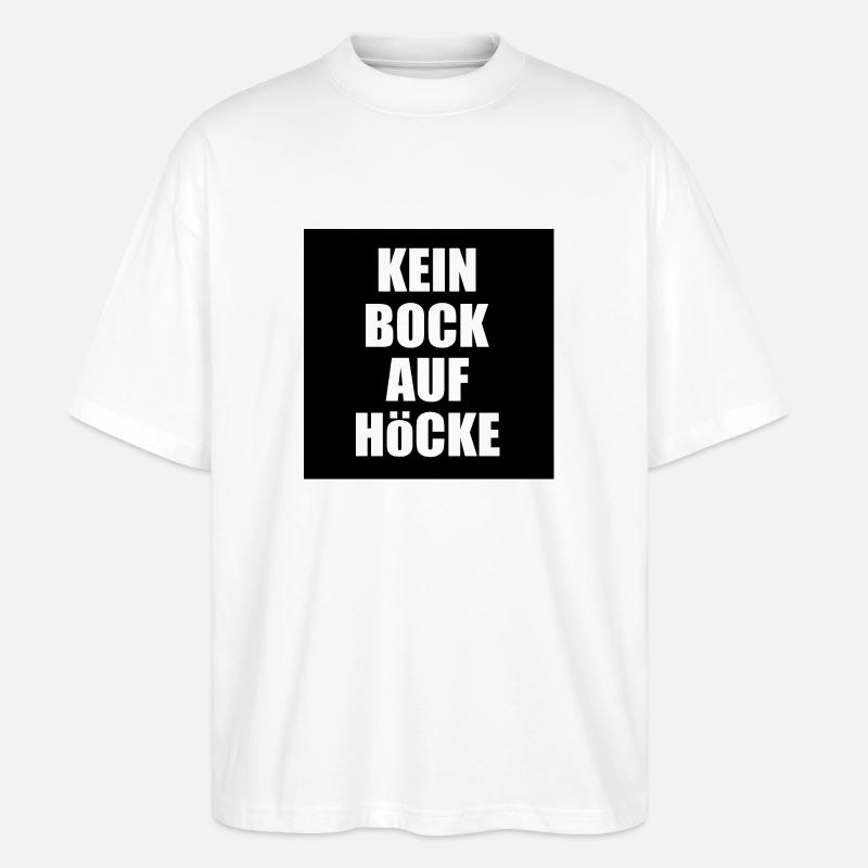 kein bock auf höcke - Stanley/Stella Oversized Unisex Bio T-Shirt Blaster 2.0 - Weiß