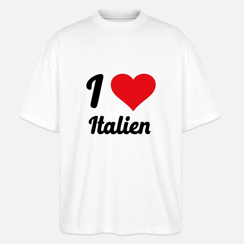 I Love Italien - Stanley/Stella Oversized Unisex Bio T-Shirt Blaster 2.0 - Weiß