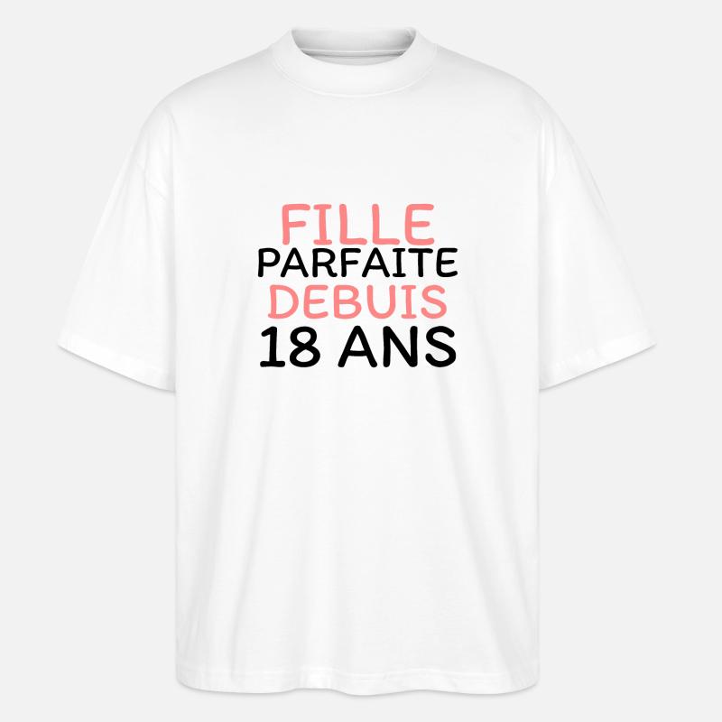 Perfektes Mädchen seit 18 Jahren - Stanley/Stella Oversized Unisex Bio T-Shirt Blaster 2.0 - Weiß