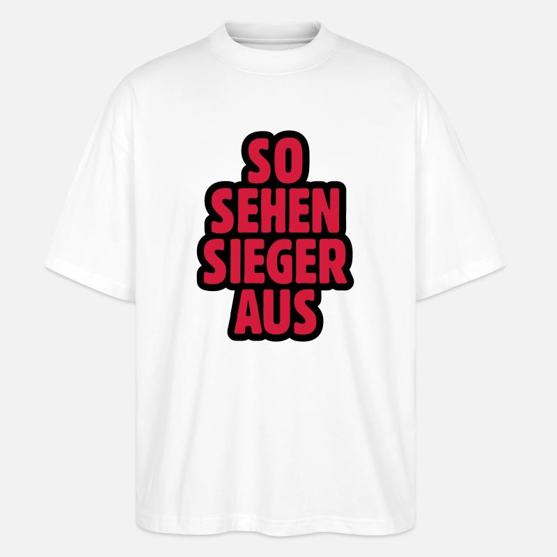 SO SEHEN SIEGER AUS - Stanley/Stella Oversized Unisex Bio T-Shirt Blaster 2.0 - Weiß