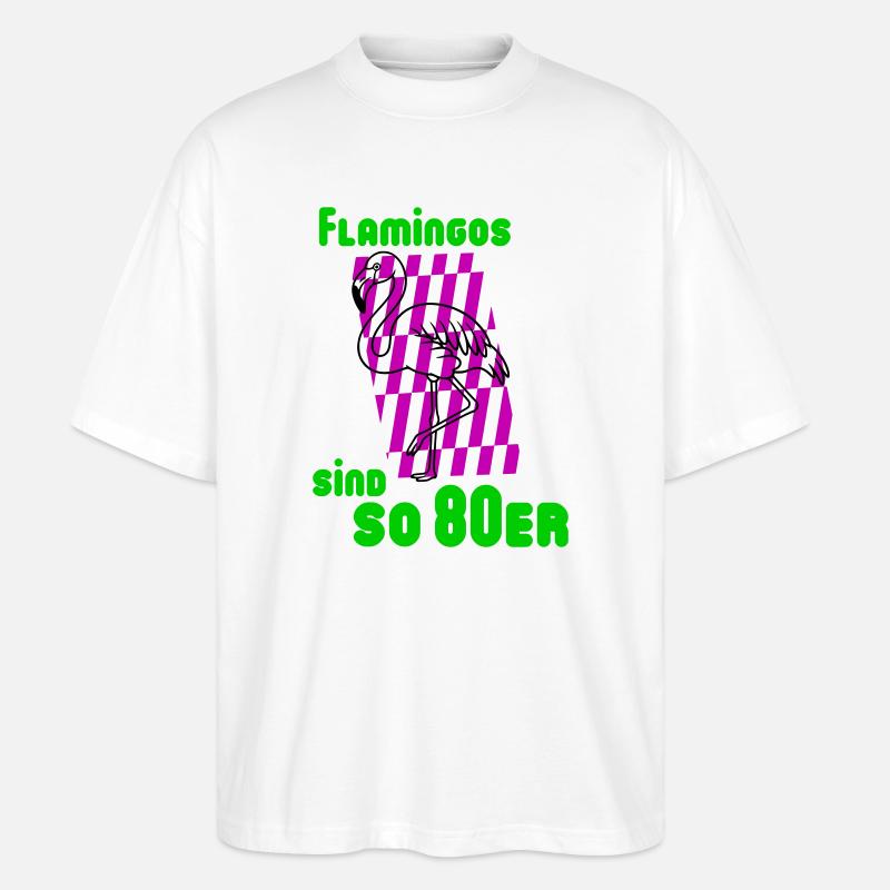 Flamingos 80er - Stanley/Stella Oversized Unisex Bio T-Shirt Blaster 2.0 - Weiß