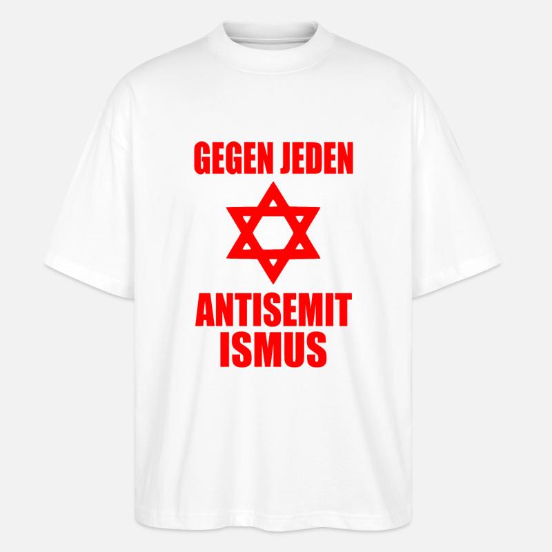 Gegen jeden antisemitismus - Stanley/Stella Oversized Unisex Bio T-Shirt Blaster 2.0 - Weiß