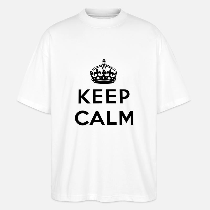 Keep Calm - Stanley/Stella Oversized Unisex Bio T-Shirt Blaster 2.0 - Weiß