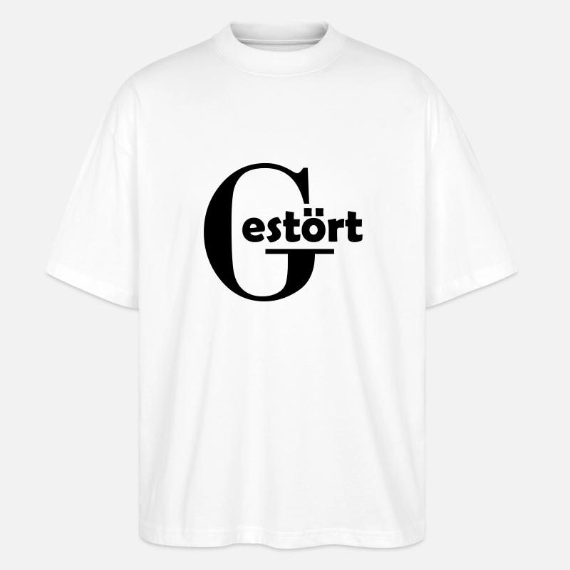 Gestört - Stanley/Stella Oversized Unisex Bio T-Shirt Blaster 2.0 - Weiß