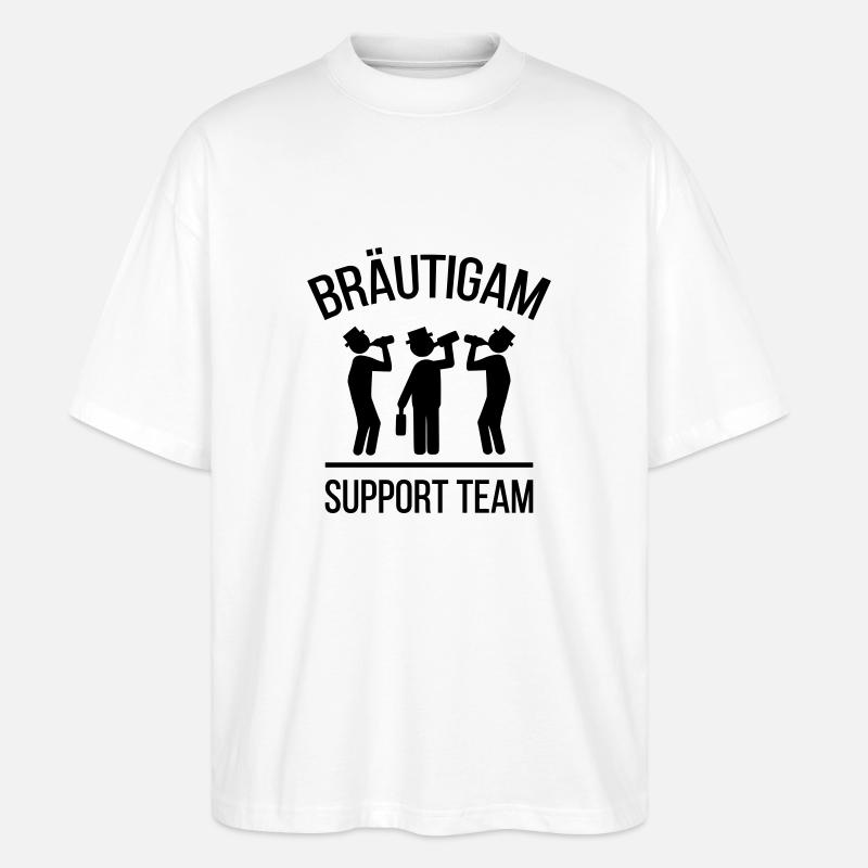 Bräutigam Support Team - Stanley/Stella Oversized Unisex Bio T-Shirt Blaster 2.0 - Weiß