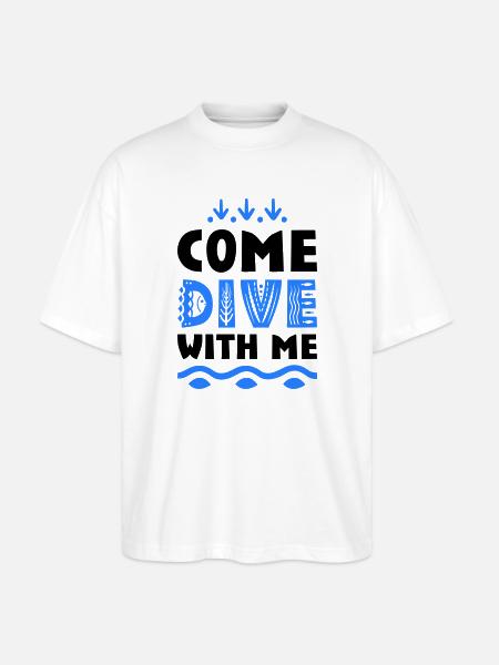 Funny sayings for divers - Stanley/Stella Oversized Unisex Organic T-shirt Blaster 2.0 - white