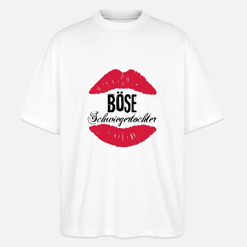 Böse Schwiegertochter - Stanley/Stella Oversized Unisex Bio T-Shirt Blaster 2.0 - Weiß