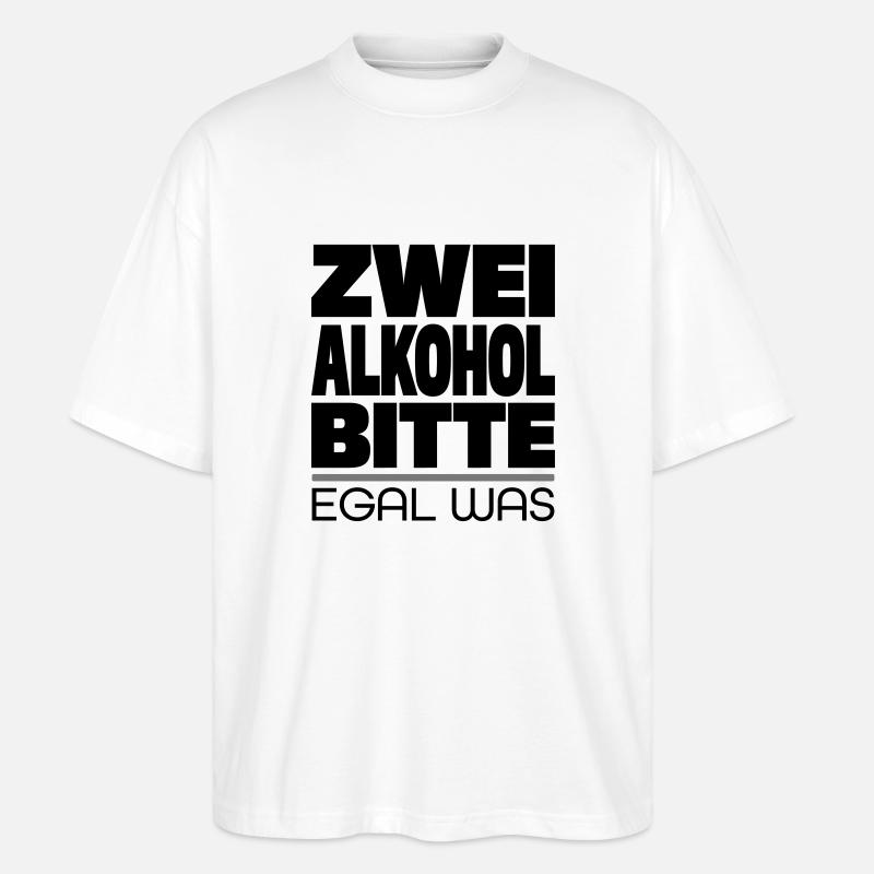 Trinkspruch - Stanley/Stella Oversized Unisex Bio T-Shirt Blaster 2.0 - Weiß