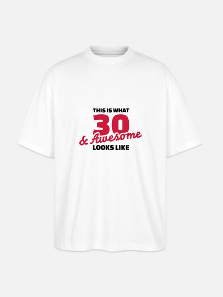 30 Birthday - Stanley/Stella Oversized Unisex Organic T-shirt Blaster 2.0 - white