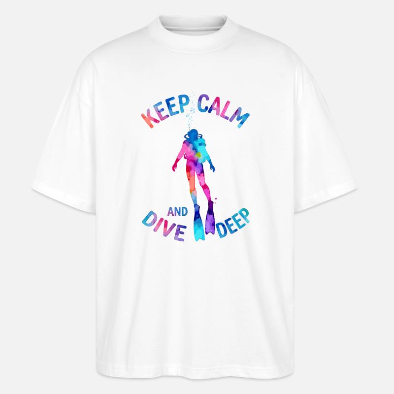 Keep Calm Dive Deep Bunter Taucher - Stanley/Stella Oversized Unisex Bio T-Shirt Blaster 2.0 - Weiß