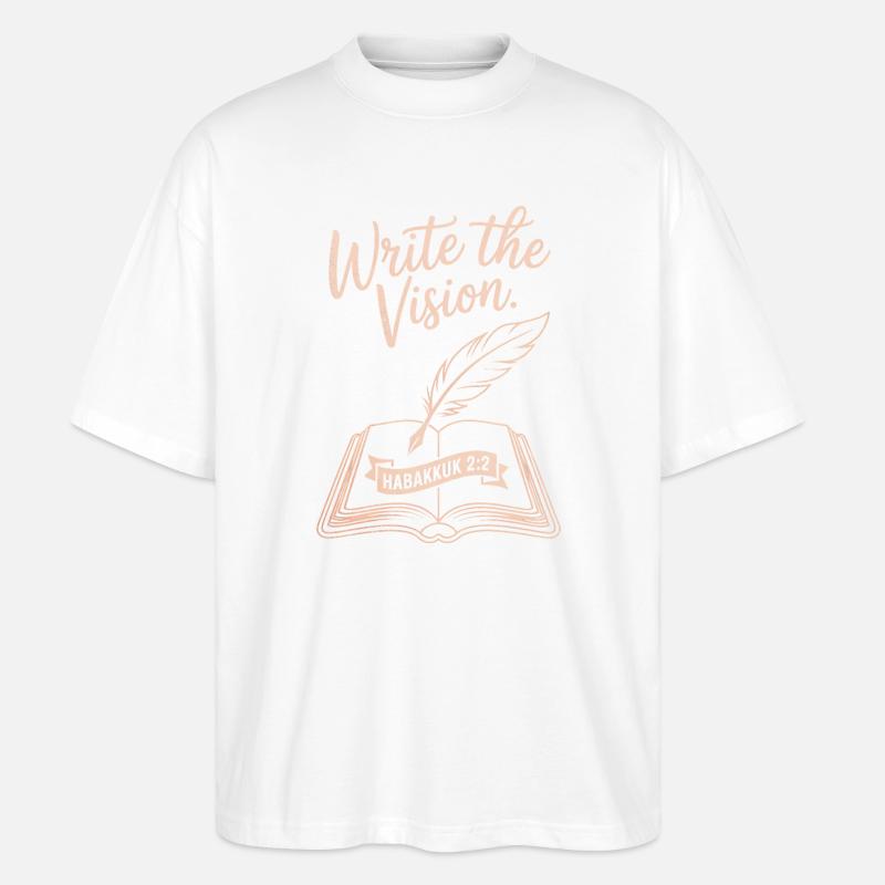 Schreib das Vision Habakkuk Tee - Stanley/Stella Oversized Unisex Bio T-Shirt Blaster 2.0 - Weiß