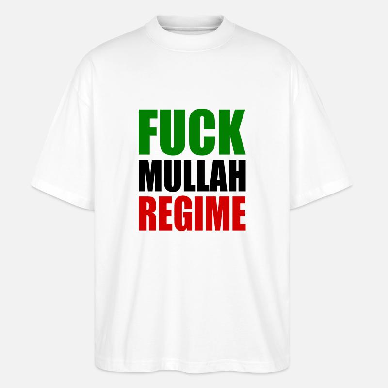 Fuck mullah regime iran - Stanley/Stella Oversized Unisex Bio T-Shirt Blaster 2.0 - Weiß