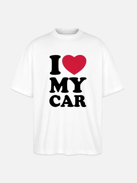 I love my car - Stanley/Stella Oversized Unisex Organic T-shirt Blaster 2.0 - white