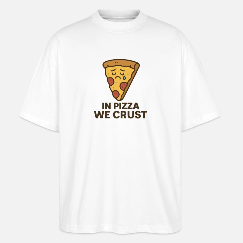 In Pizza We Crust - Stanley/Stella Oversized Unisex Bio T-Shirt Blaster 2.0 - Weiß