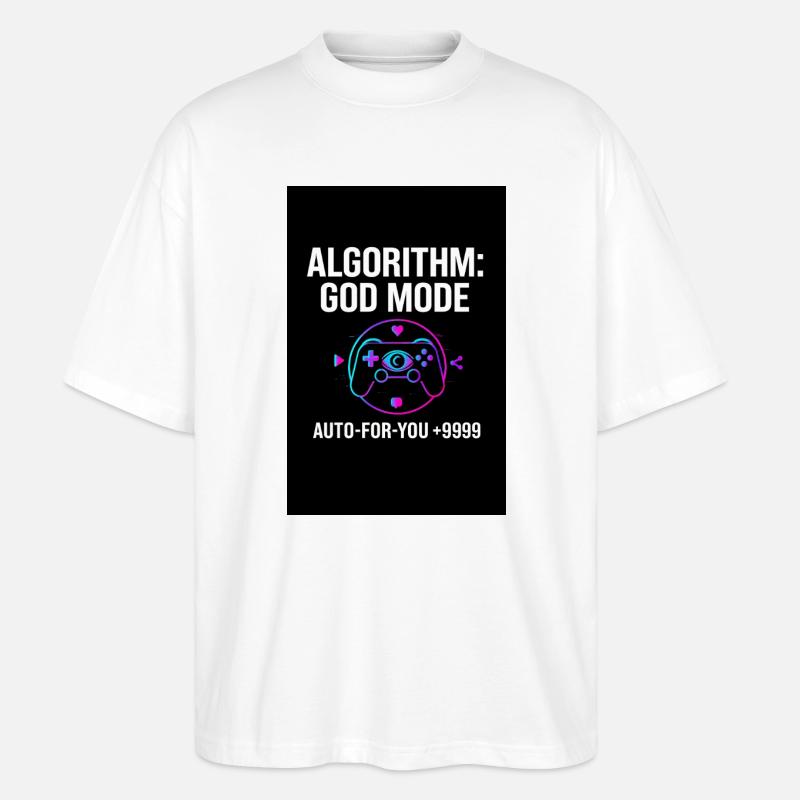 Algorithmus-Gott-Modus - Stanley/Stella Oversized Unisex Bio T-Shirt Blaster 2.0 - Weiß