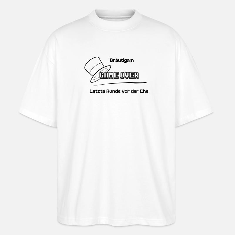Bräutigam Game Over - Stanley/Stella Oversized Unisex Bio T-Shirt Blaster 2.0 - Weiß