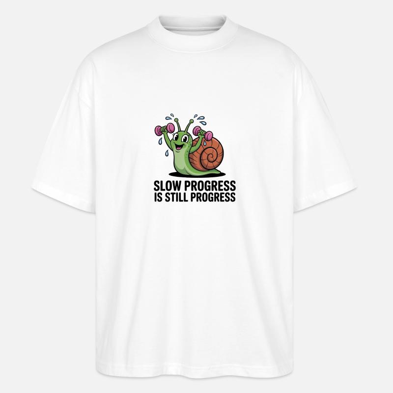 Slow Progress is still Progress - Stanley/Stella Oversized Unisex Bio T-Shirt Blaster 2.0 - Weiß