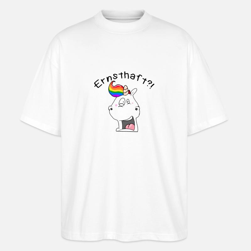 Einhorn "Ernsthaft?!" / Geschenkidee / Geschenk - Stanley/Stella Oversized Unisex Bio T-Shirt Blaster 2.0 - Weiß