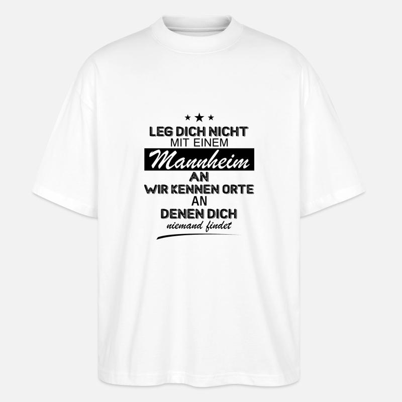 Mannheim Monnem Mannheimat - Stanley/Stella Oversized Unisex Bio T-Shirt Blaster 2.0 - Weiß